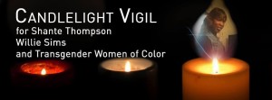 Shante Thompson Vigil