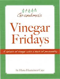 Green Grandma Vinegar Fridays