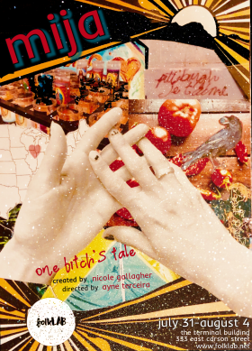 Mija: one bitch's tale