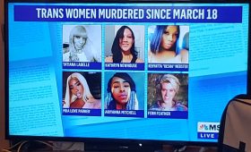 MSNBC Covers Murder of Trans Women