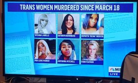 MSNBC Covers Murder of Trans Women